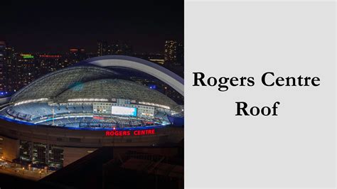 Say Goodbye to the Old Rogers Centre Roof This Futuristic Upgrade Is ...