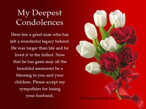 Condolence messages for loss of husband: A husband is the head of the home and his presence is ...