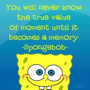 The Stairway of Life: Spongebob Inspirational Quotes