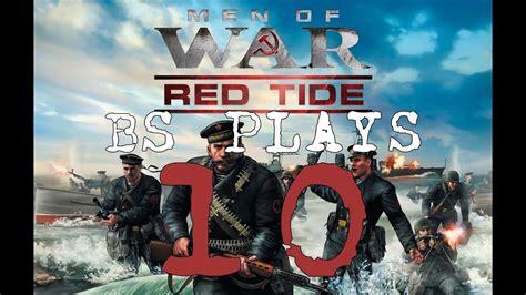 ★Men of War: Red Tide - Part 10★ - YouTube