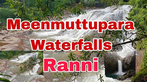 Meenmuttupara Waterfalls Ranni |ayithala |pathanamthitta - YouTube