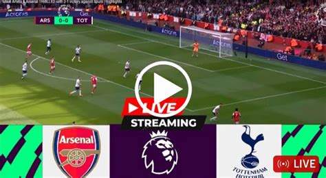 (Video) Watch: Arsenal vs Tottenham |Full HD|Premier League 2023/24 - soccerdelights.com