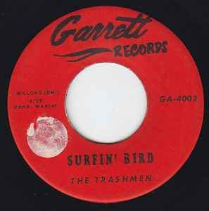 The Trashmen - Surfin' Bird (Vinyl) | Discogs