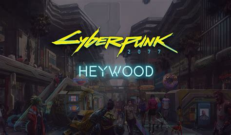 Heywood: Cyberpunk 2077 District - EIP Gaming