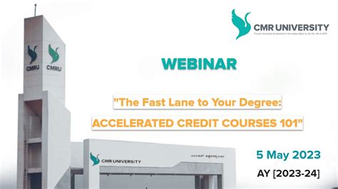 CMR University Launches Accelerated Credit Courses | FULL WEBINAR ...