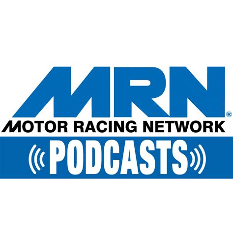 Motor Racing Network Podcasts | MRN.com