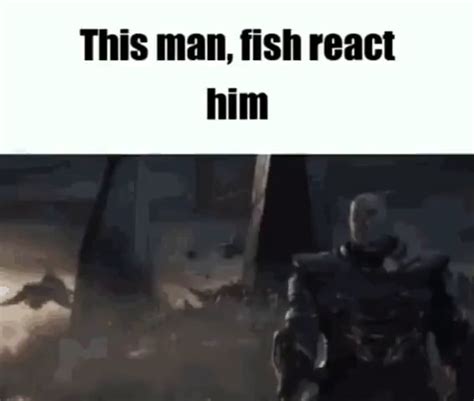 This man, fish react him - iFunny