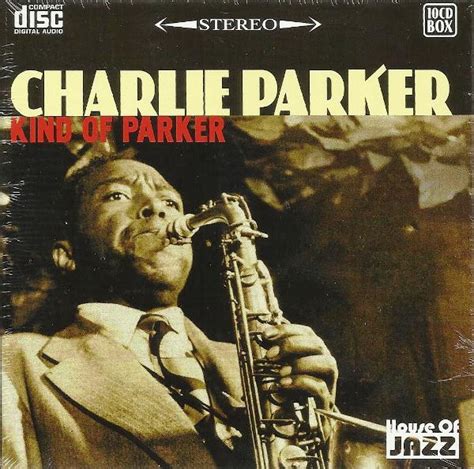 Charlie Parker - Kind Of Parker (2007, CD) | Discogs