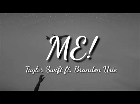 Taylor Swift - ME! (Lyrics) Ft. Brendon Urie - YouTube