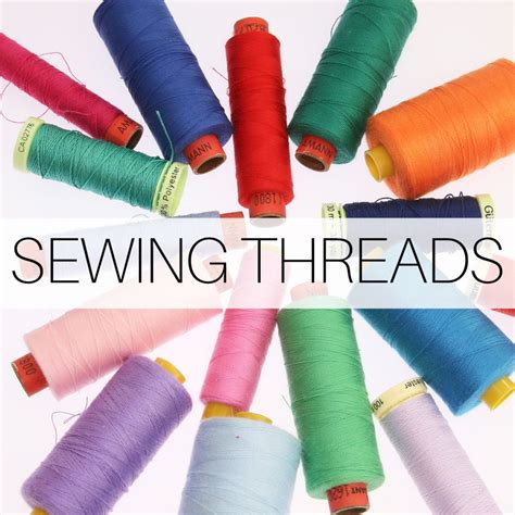 Sewing Thread Types: Best Thread for your Project |TREASURIE