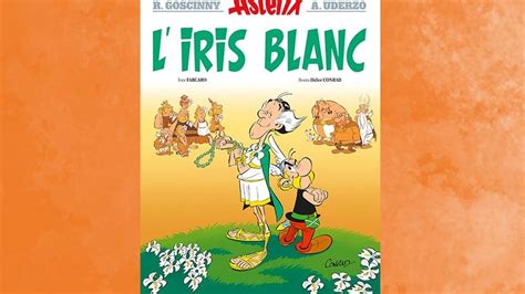 "L'Iris blanc" : la couverture du 40e album d'Astérix dévoilée à l ...