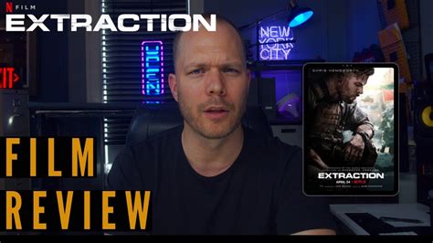 Extraction- Film Review! - YouTube