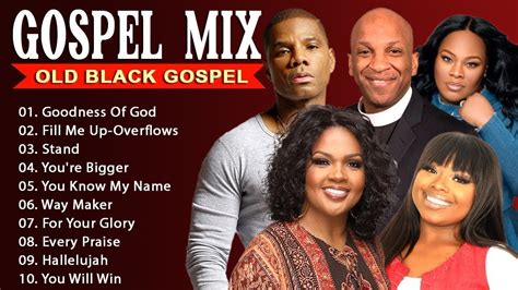 150 Black Gospel Songs - GOODNESS OF GOD 💥 Best Gospel Music Black Worship Songs - YouTube