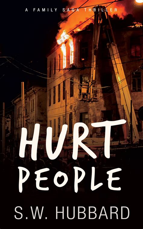 Hurt People (Hurt People Trilogy, #1) by S.W. Hubbard | Goodreads