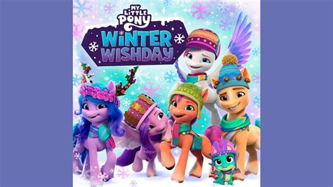 My Little Pony: Winter Wishday (Soundtrack) - YouTube