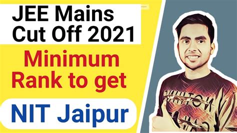 MNIT Jaipur Cut Off 2021 | Jee Mains 2021 Cut Off | Marks Vs Percentile | Minimum Marks For top ...