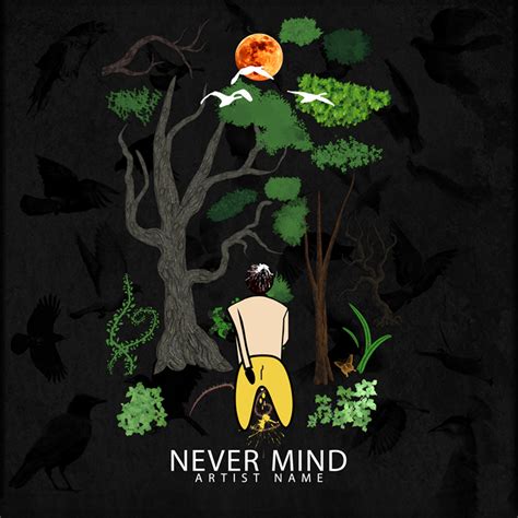 Never Mind Album Cover Art Design – CoverArtworks