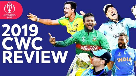 Review of 2019 Cricket World Cup | Top Moments, Catches, Shots & Bowling! | ICC - YouTube