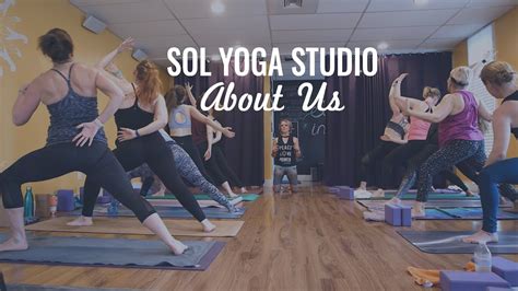 Sol Yoga Studio: About Us - YouTube