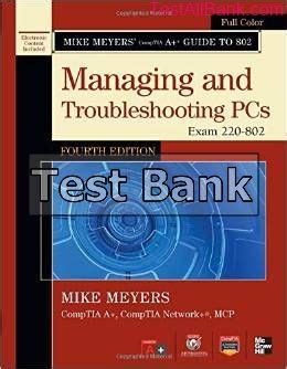 Mike Meyers CompTIA A+ Guide to Managing and Troubleshooting PCs 4th Edition Meyers Test Bank ...