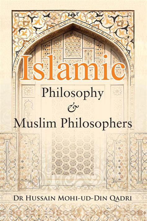 Islamic Philosophy and Muslim Philosophers - Minhaj Books