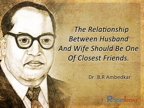 These 10 Quotes Prove That B. R. Ambedkar Was A People's Person