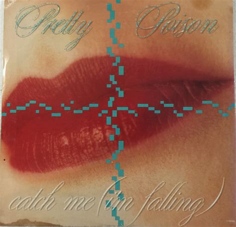 Pretty Poison - Catch Me (I'm Falling) (1987, AR, Vinyl) | Discogs