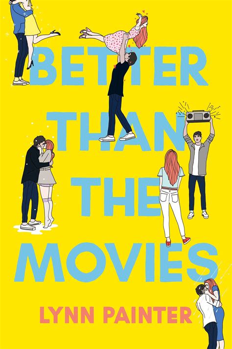 Better Than the Movies – Lynn Painter – Books Khareedo