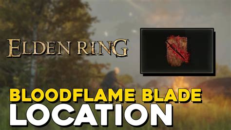 Elden Ring Bloodflame Blade Incantation Location - YouTube