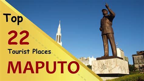 "MAPUTO" Top 22 Tourist Places | Maputo Tourism | MOZAMBIQUE - YouTube