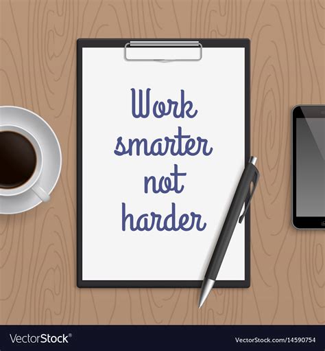 Quote work smarter not harder Royalty Free Vector Image