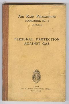 AIR RAID PRECAUTIONS HANDBOOK NO. 1 - PERSONAL PROTECTION AGAINST GAS by HMSO: (1938) | A Book ...