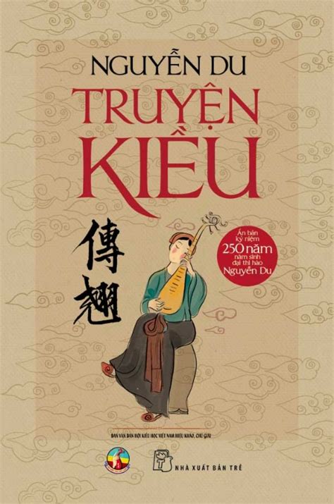 Truyện Kiều (Nguyễn Du): Trọn bộ 3254 câu thơ Lục Bát