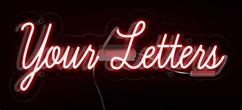 Custom Letter Neon Sign | Custom Neon Signs - Every Thing Neon