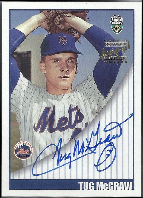 2002 Topps Super Teams Tug McGraw autograph | Tug mcgraw, Baseball ...