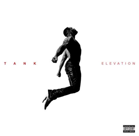 Tank Releases New Album "Elevation" (Album Stream) - YouKnowIGotSoul.com