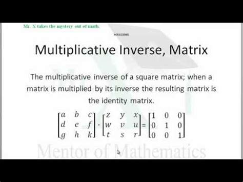 Glossary-Multiplicative Inverse Matrix - YouTube