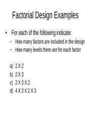 factorial practice - Factorial Design Examples For each of the ...