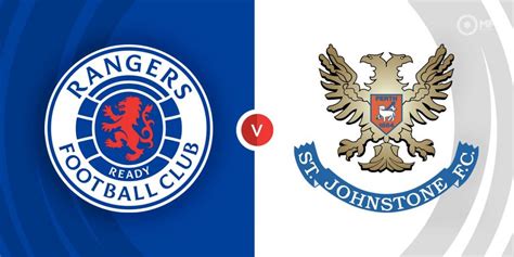 Rangers vs St Johnstone Prediction and Betting Tips