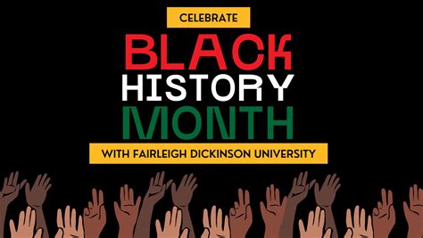 FDU Black History Month 2023 | Fairleigh Dickinson University