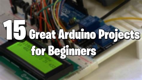 15 Great Arduino Projects for beginners - YouTube