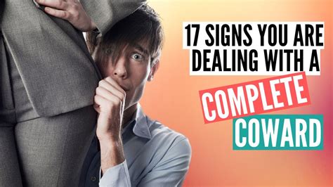 17 Signs You're Dealing With a Complete Coward (Part 1) - YouTube