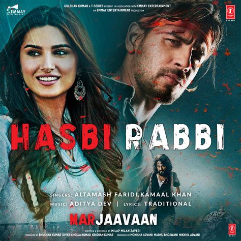 ‎Hasbi Rabbi (From "Marjaavaan") - Single by Altamash Faridi, Kamaal Khan & Aditya Dev on Apple ...