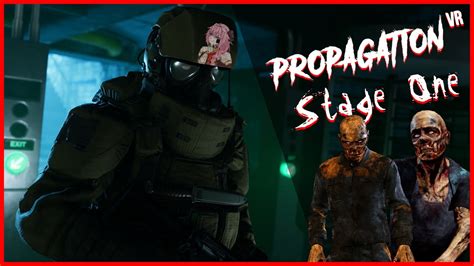 SUPER AWESOME FREE ZOMBIE VR GAME! - Propagation Vr (Best Zombie Survival game?) - YouTube