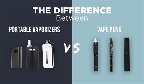 Weed Pen vs Portable Vaping - 2022 Updated - Tools420 Vape