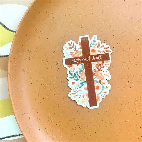 Jesus Paid It All Sticker Cross Christianity Religion | Etsy