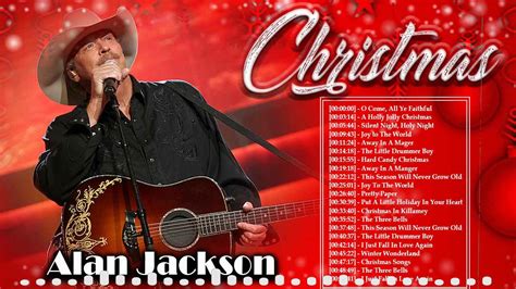 Alan Jackson - Best Christian Country Christmas Songs Full Album - Old Christian Country ...