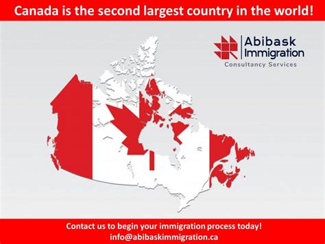 Canada is the 2nd largest country in the world! | Abibask Immigration Consultancy Services