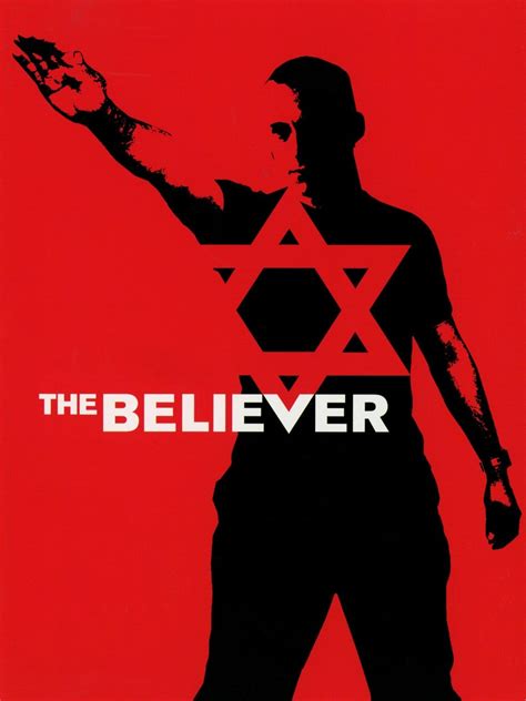 The Believer (2001) - Rotten Tomatoes