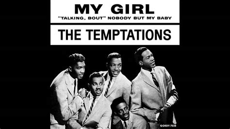 My Girl - The Temptations (1964) (HD Quality) Chords - Chordify